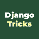 DjangoTricks